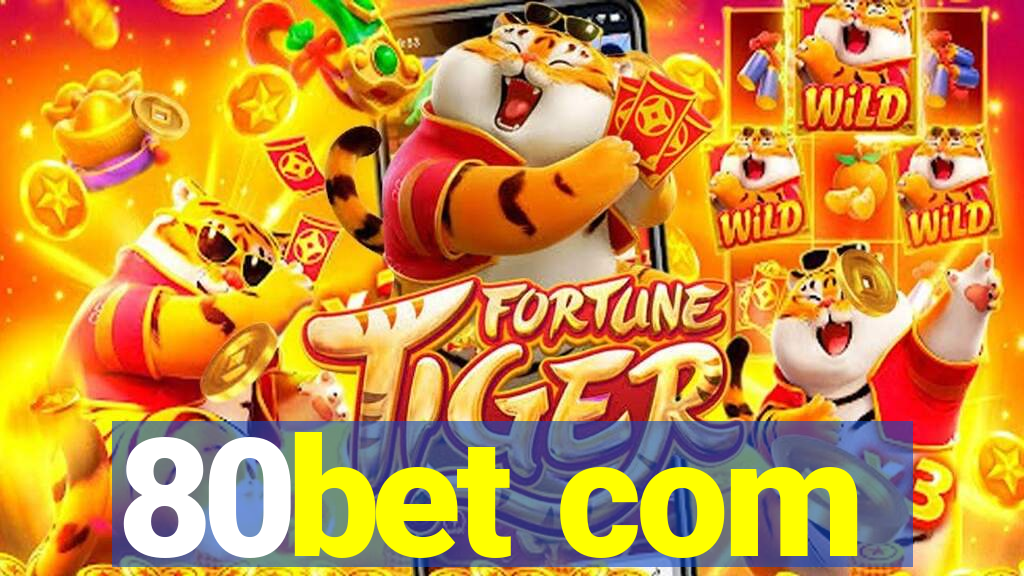 80bet com